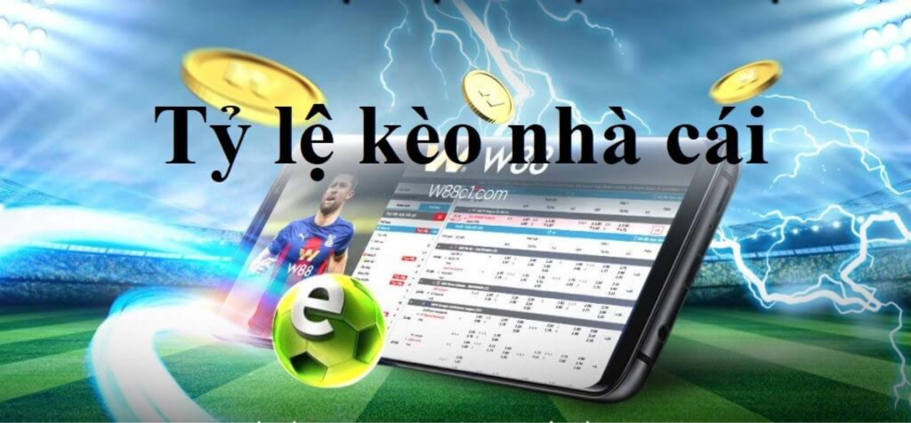 tỷ lệ kèo nhà cái